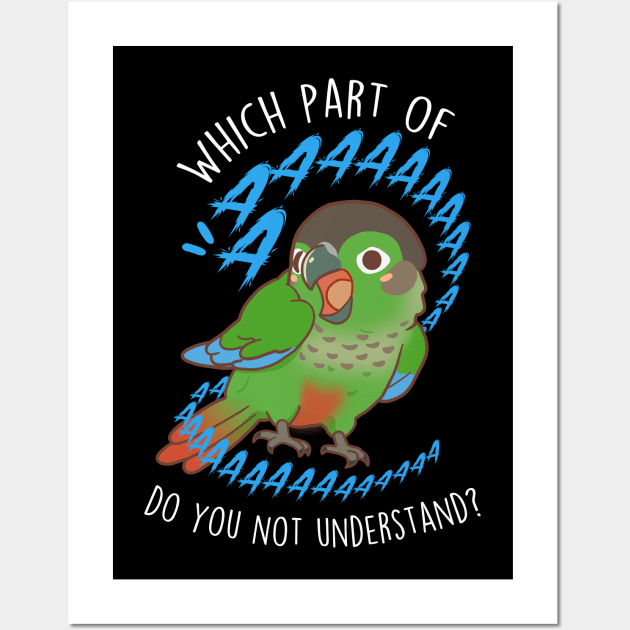 Green-cheeked Conure Parrot Aaaa Wall Art by Psitta